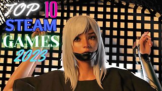 Top 10 Steam Games 2023 So Far - AVNs, RPGs, and More!