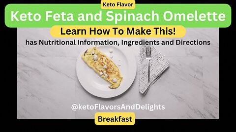 Keto Feta Spinach Omelette