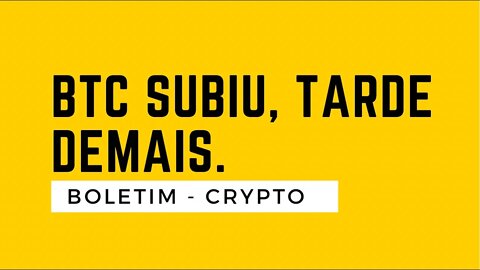 Bitcoin Subindo é hora de comprar ?BOLETIM CRYPTO - 🚀📈