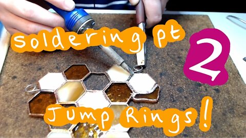 Stained Glass Soldering pt. 2 :: Jump Rings & Beading the Edges