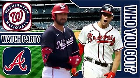Washington Nationals vs Atlanta Braves | Live Play by Play & Reaction Stream| MLB 2024 Gm 51