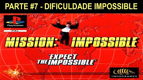 [PS1] - Mission: Impossible - [Parte 7] - Dificuldade Impossible - 1440p