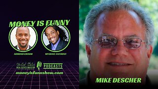 Business Partnerships, How to Choose a Business Partner with Mike Descher (Money is Funny)