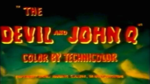 The Devil and John Q (1952)