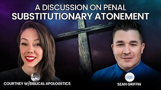 DEBATE! Penal Substitutionary Atonement