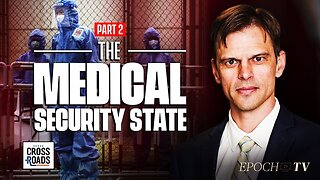 America Risks Falling Under the Control of a Biomedical Security State: Dr. Aaron Kheriaty [Part 2] | Crossroads