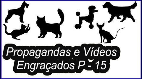 Propagandas e Vídeos Engraçados - Parte 15