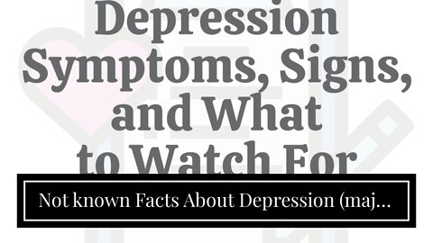 Not known Facts About Depression (major depressive disorder) - Symptoms and causes