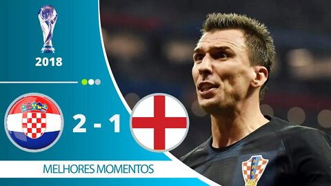 Croácia 2 X 1 Inglaterra | O DIA EM QUE O GIGANTE MANDZUKIC LEVA OS CROATAS A UMA FINAL INÉDITA