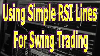 Short-Term Swing Trading Using Simple RSI Lines - #1136