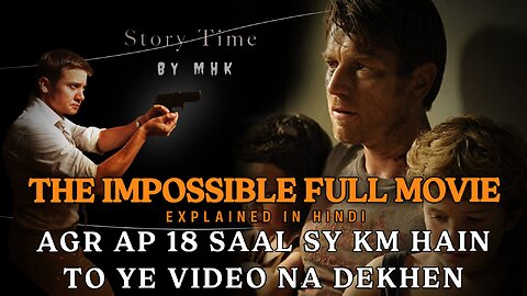 The Impossible Full Movie Explained In Hindi