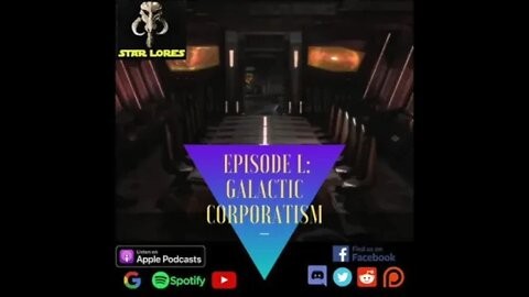 Episode 50: Galactic Corporatism