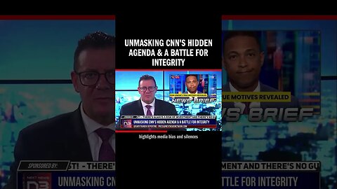 Unmasking CNN's Hidden Agenda & A Battle for Integrity