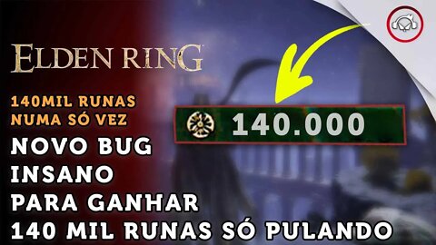 Elden Ring, Novo bug para ganhar 140Mil Runas cada vez que pula do penhasco | super dica