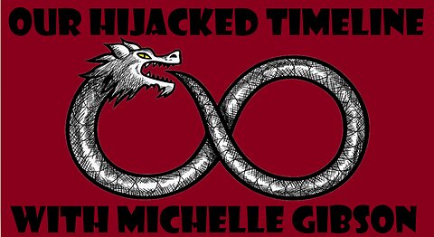 Our Hijacked Timeline With Michelle Gibson