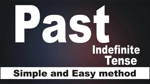 Past Indefinite Tense | Kinds of Tenses | Sadar Khan Tv