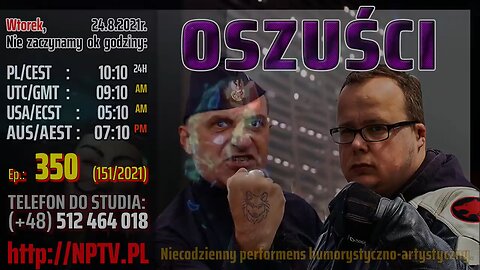 OSZUŚCI - Olszański, Osadowski NPTV (24.08.2021)