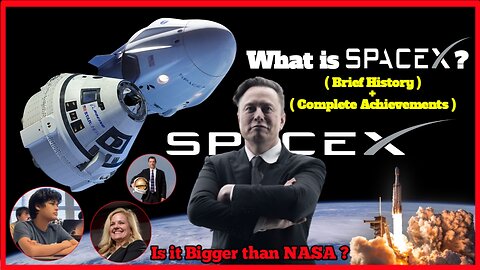 Is SpaceX bigger than NASA | Brief History of SpaceX | Elon Musk