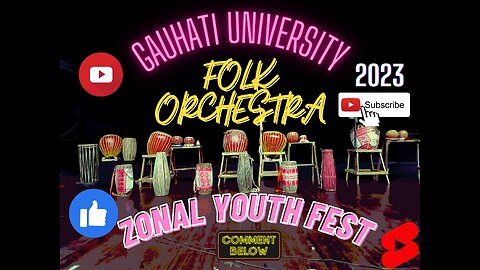 gauhati university folk orchestra youth festival 2023