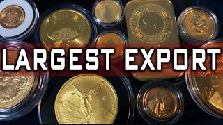 Gold Is The Single LARGEST Export From THIS Nation