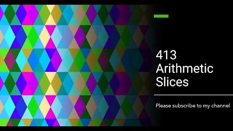 413 Arithmetic Slices