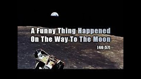 A Funny Thing Happened on the Way to the Moon (2001)