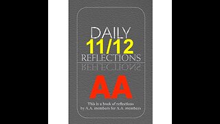 Daily Reflections – November 12 – Alcoholics Anonymous - Read Along