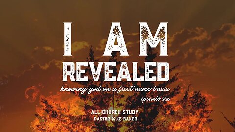 I AM REVEALED Episode 6 God as guide - "The Lord my light - Jehovah Ori" Psalm 27:1, Exodus 13:17-22