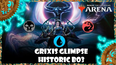 Magic Arena - Historic - Grixis Glimpse