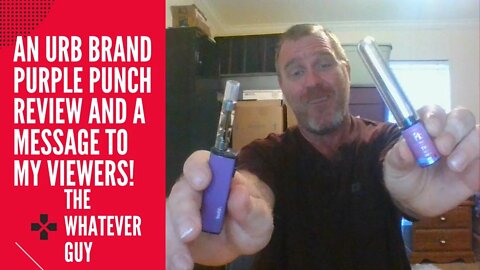 An URB Brand Purple Punch Review and A Message to My Viewers!