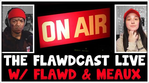 The Flawdcast LIVE | Reactions to Harry Mack, Bryson Gray, Matt Walsh... Come kick it w/ the Skwad!!