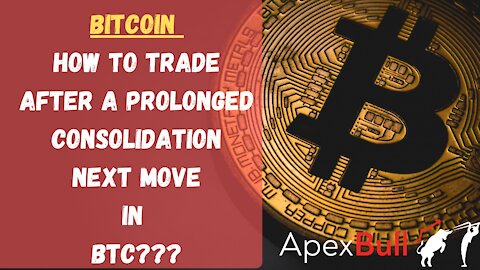 BITCOIN - HOW TO TRADE AFTER CONSOLIDATION & EXPLOSIVE MOVE COMING IN BTC #APEXBULL