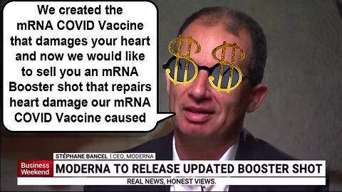 Moderna CEO releasing mRNA Booster that 'might' Repair Hearts their COVID Vaccine Damaged! 💉=💔
