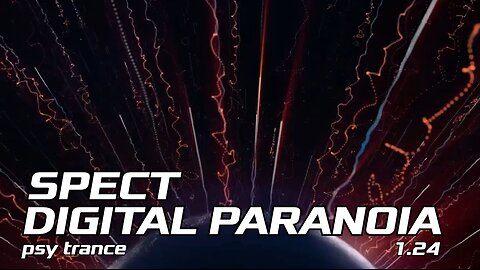 SPECT |||DIGITAL PARANOIA 1.24||| Psy Trance Mix
