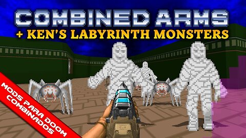 Ken’s Labyrinth Monsters GZDoom + Combined_Arms V2.3 [Mods Para Doom Combinados]