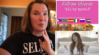 Katrina Velarde | "All By Myself" [Reaction]