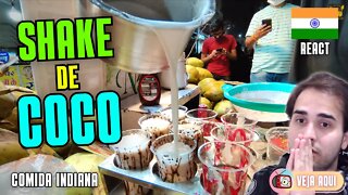 SHAKE DE COCO: você já viu algo assim? Reagindo a COMIDAS DE RUA INDIANAS | Veja Aqui Reacts