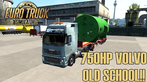 Oldschool SPECIAL TRANSPORT - Volvo 750HP | Euro truck simulator 2