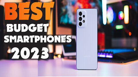 TOP 5 Best Budget Smartphones 2023