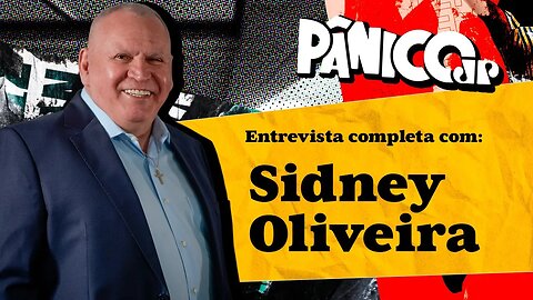 SIDNEY OLIVEIRA DÁ INJEÇÃO DE CARISMA NO PÂNICO; CONFIRA NA ÍNTEGRA