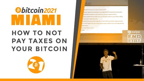 Bitcoin 2021: How To NOT Pay Taxes On Your Bitcoin