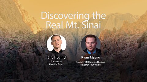 Discovering the Real Mt. Sinai (Part 2) | Eric Hovind & Ryan Mauro | Creation Today Show #168