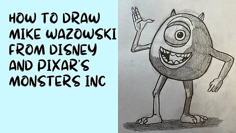 How to Draw Mike Wazowski from Disney and Pixar’s Monsters Inc