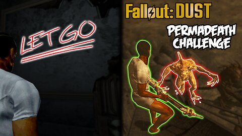 Fallout: DUST Permadeath Challenge - 2022 Halloween SPECIAL