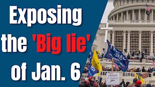 Newsmax Documentary Exposes Jan. 6 'Big lie'