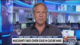 Culture War On Toxic Masculinity Is A War On Work: Mike Rowe