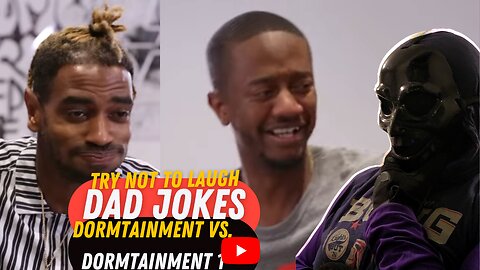 Dad Jokes | You Laugh 🤣, You Lose 😔 | Dormtainment VS. Dormtainment PART. 1 ALLDEFDIGITAL Reaction