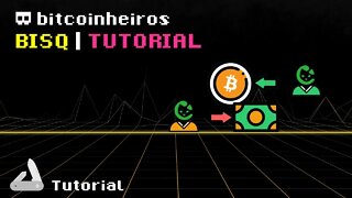 Como comprar e vender bitcoins sem intermediários - Tutorial BISQ