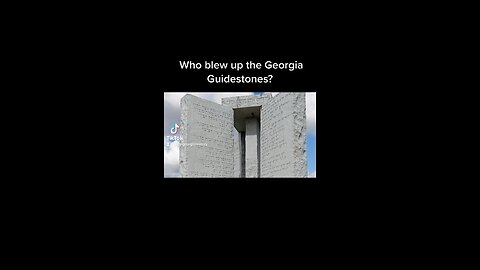 Who blew up the Georgia Guidestones￼