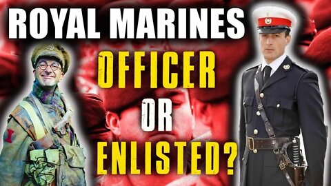 Royal Marines OFFICER or ENLISTED? | UNI first? | Medical? PRMC & Recruit Training Information